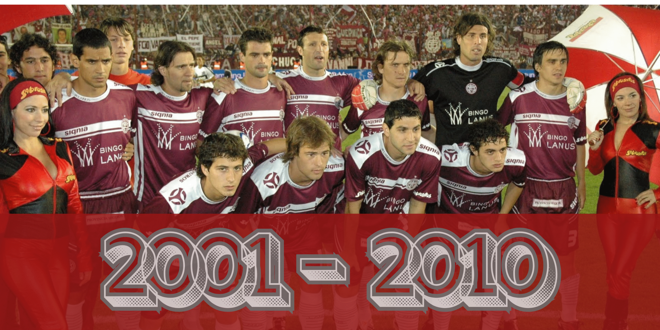 Lanus en la decada del 2001 - 2010